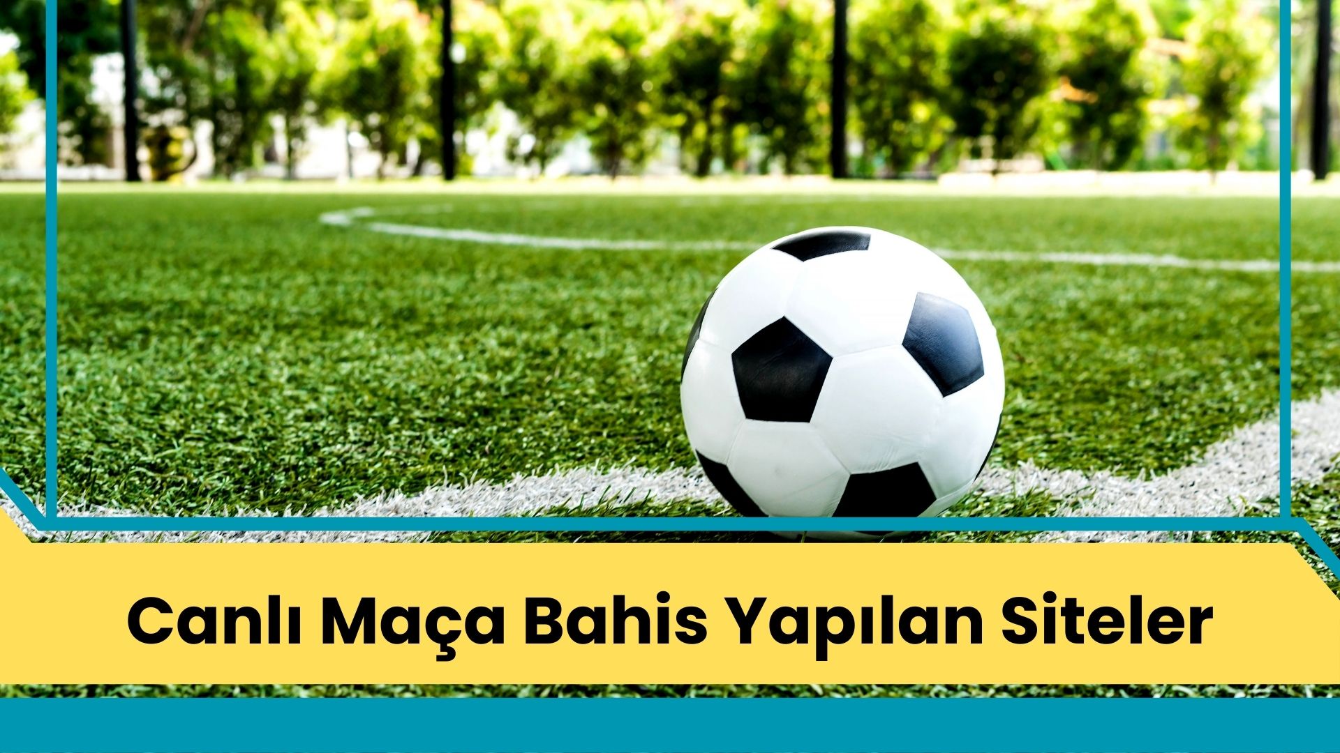 Canlı Maça Bahis Yapılan Siteler